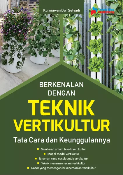 Berkenalan dengan Teknik Vertikultur: Tata Cara dan Keunggulannya