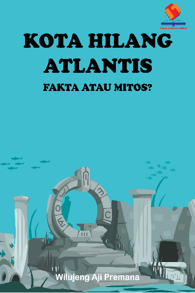 Kota Hilang Atlantis Fakta atau Mitos