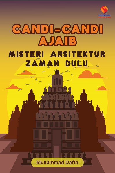 Candi-candi Ajaib Misteri Arsitektur Zaman Dulu