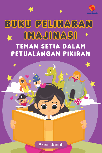 Buku Peliharaan Imajinasi. Teman Setia dalam Petualangan Pikiran