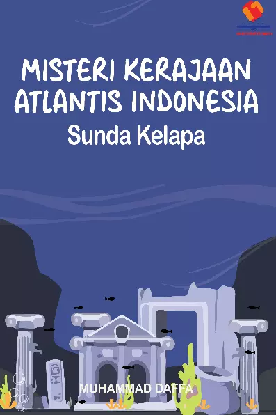 Misteri Kerajaan Atlantis Indonesia Sunda Kelapa