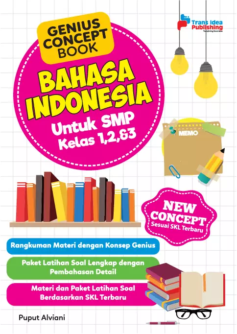 Genius Concept Book: Bahasa Indonesia SMP Kelas 1, 2, & 3