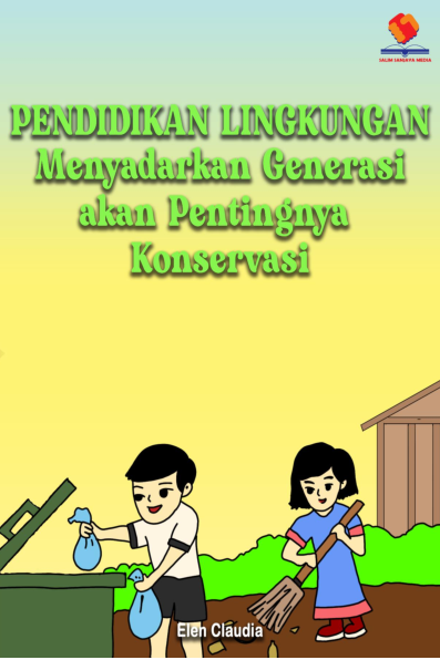 Pendidikan Lingkungan Menyadarkan Generasi akan Pentingnya Konservasi