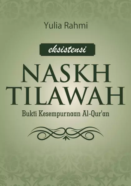 Eksistensi Naskh Tilawah 