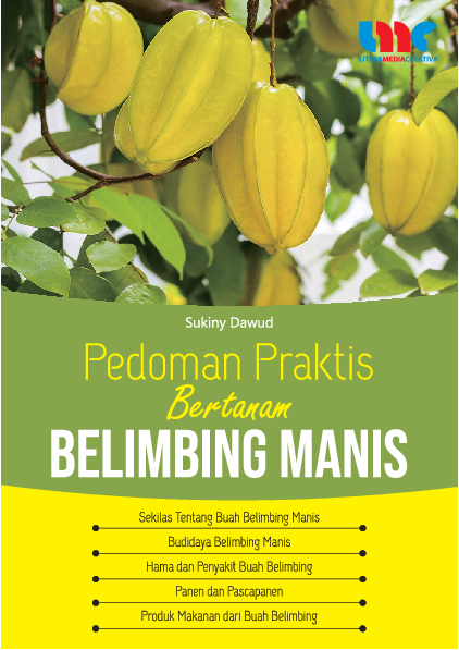 Pedoman Praktis Bertanam Belimbing Manis