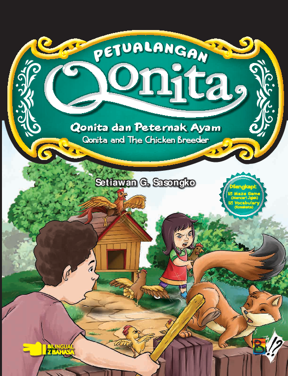 Qonita dan kandang ayam = Qonita in the hencoop