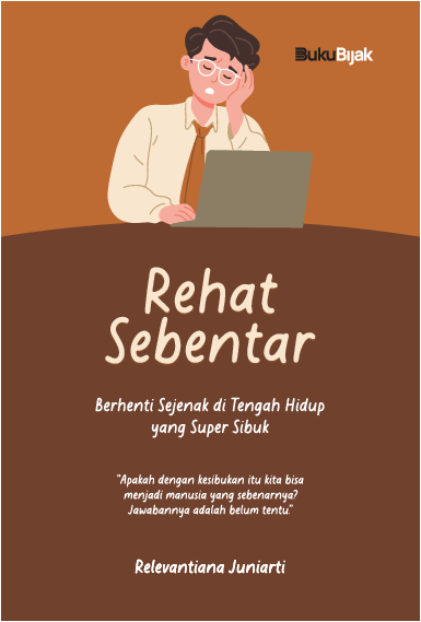 Rehat Sebentar: Berhenti Sejenak di Tengah Hidup yang Super Sibuk