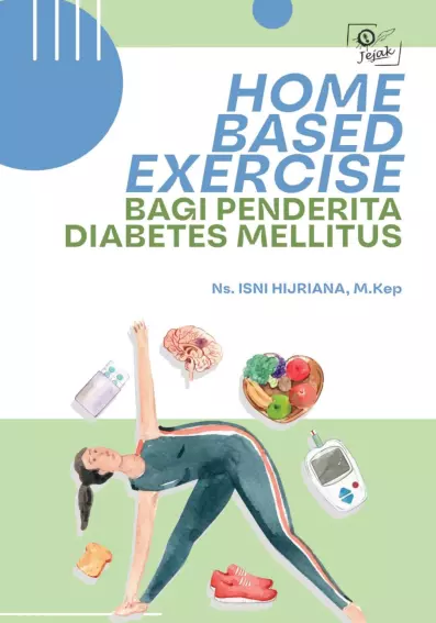 Home Based Exercise bagi Penderita Diabetes Mellitus