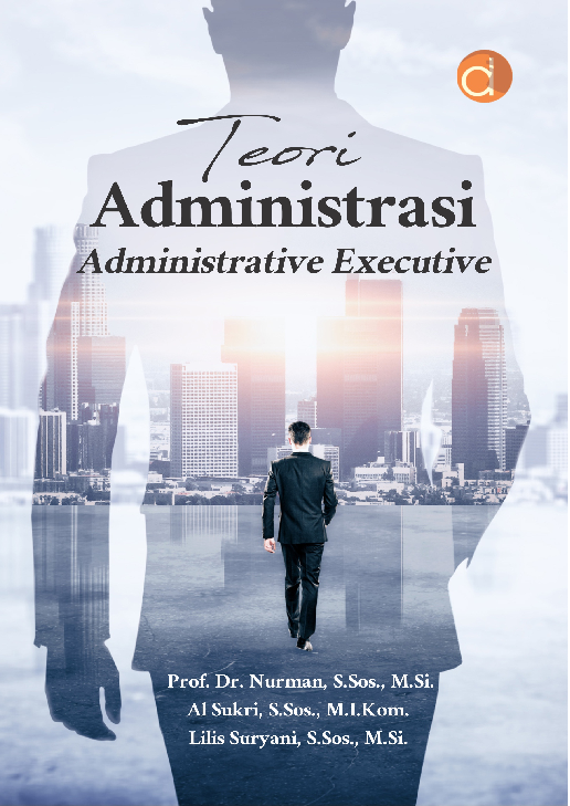 Teori Administrasi: Administrative Executive