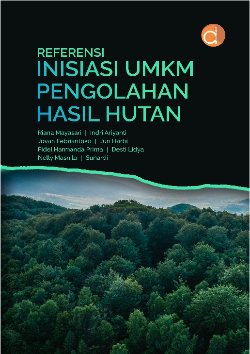 Referensi Inisiasi UMKM Pengolahan Hasil Hutan