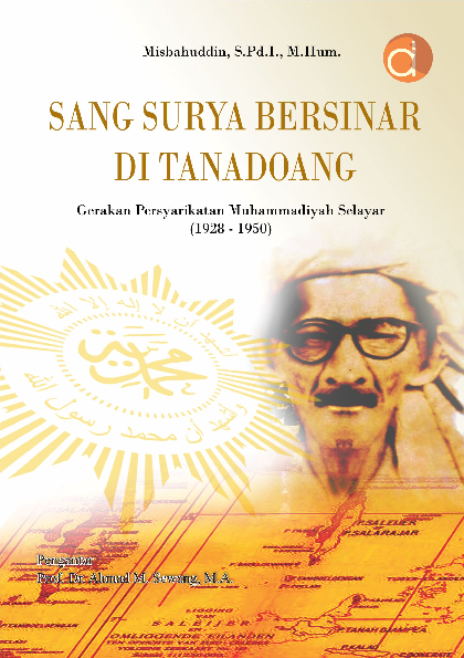 Sang Surya Bersinar di Tanadoang Gerakan Persyarikatan Muhammadiyah Selayar (1928-1950)