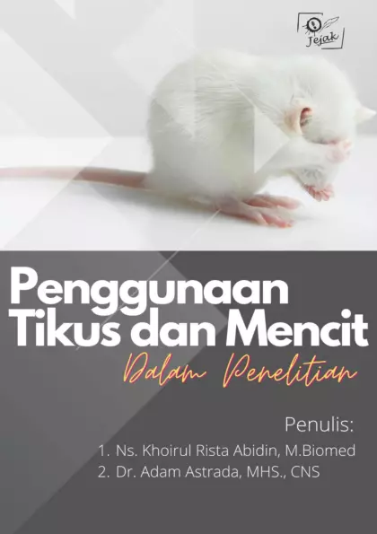 Penggunaan Tikus & Mencit Dalam Penelitian