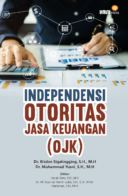 Independensi Otoritas Jasa Keuangan (OJK)