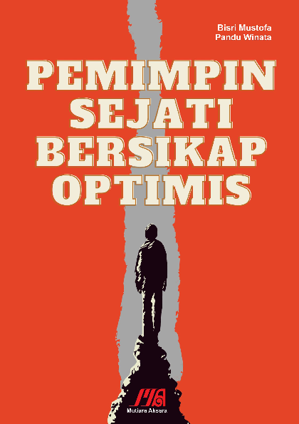 Pemimpin sejati bersikap optimis