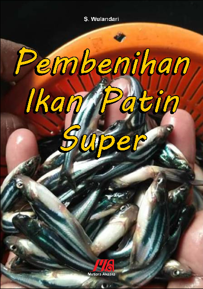 Pembenihan ikan patin super