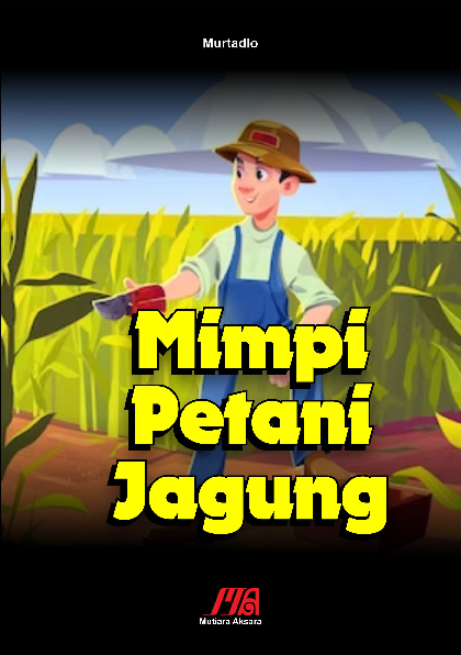 Mimpi petani jagung