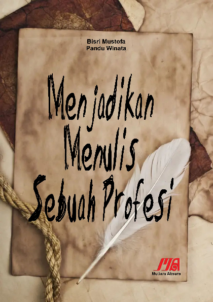 Menjadikan menulis sebuah profesi