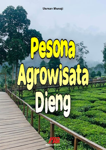 Pesona agrowisata Dieng