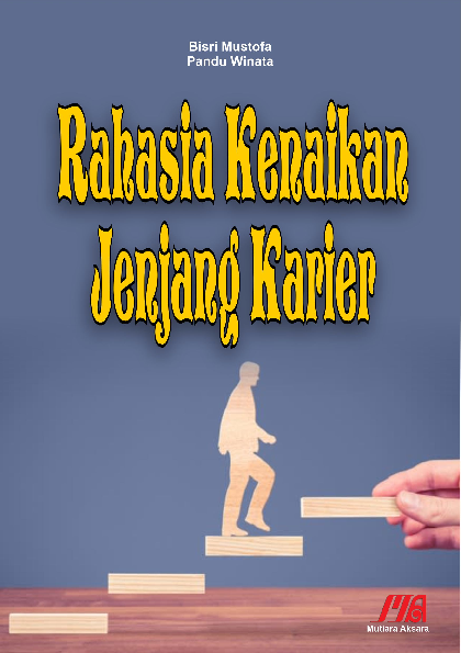 Rahasia kenaikan jenjang karier