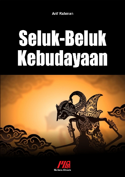 Seluk-beluk kebudayaan