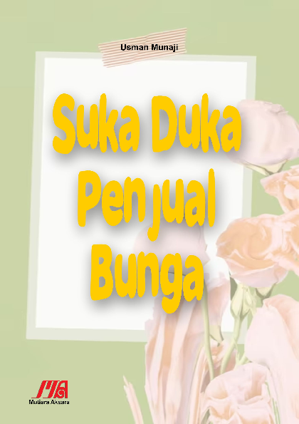 Suka duka penjual bunga