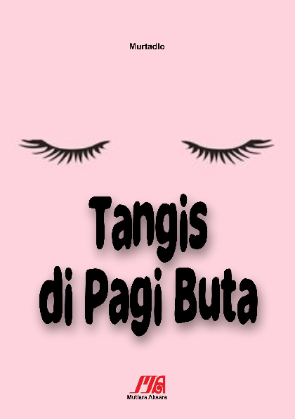 Tangis di pagi buta