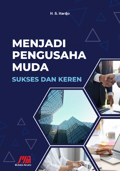 Menjadi pengusaha muda sukses dan keren