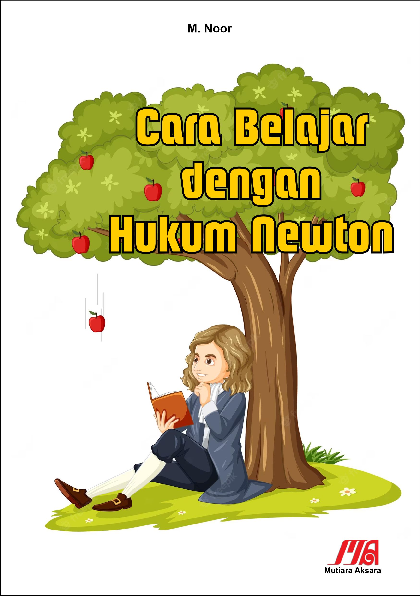 Cara belajar dengan hukum Newton