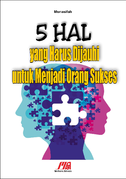 5 hal yang harus dijauhi untuk menjadi orang sukses