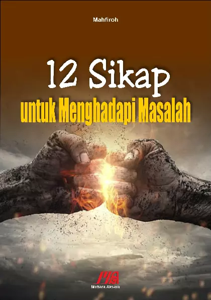 12 sikap untuk menghadapi masalah