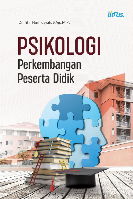 PSIKOLOGI PERKEMBANGAN PESERTA DIDIK