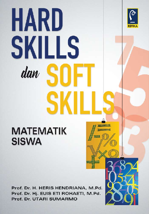 Hard Skills dan Soft Skills Matematik Siswa