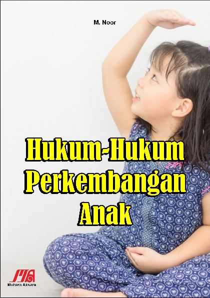 Hukum-hukum perkembangan anak