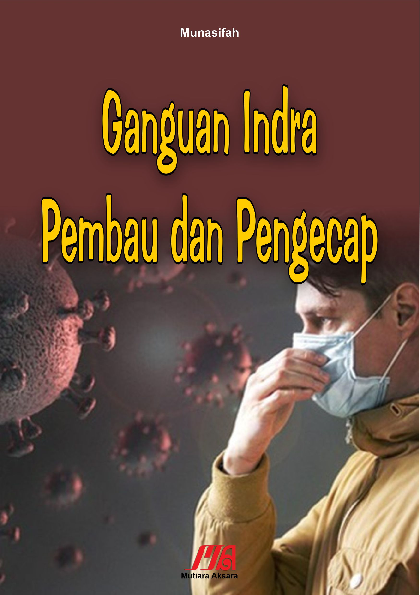 Ganguan indra pembau dan pengecap