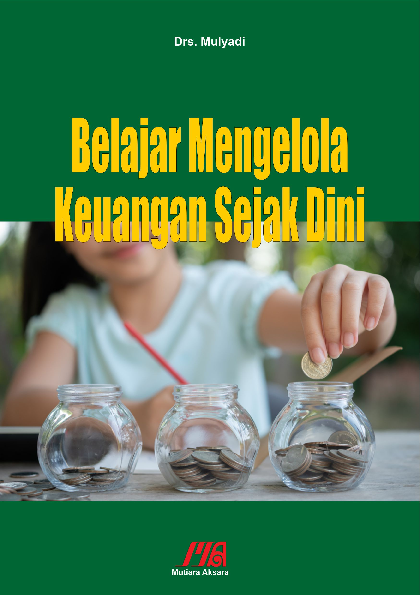 Belajar mengelola keuangan sejak dini