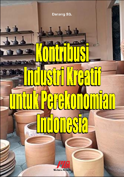 Kontribusi industri kreatif untuk perekonomian Indonesia