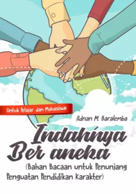 Indahnya Ber-Aneka (Bahan Bacaan Penunjang Penguatan Pendidikan Karakter)