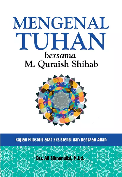 Mengenal Tuhan Bersama M. Quraish Shihab