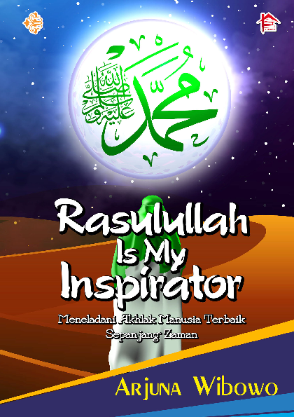 Rasulullah is My Inspirator