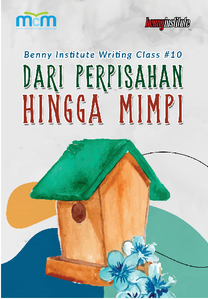 Dari Perpisahan Hingga Mimpi