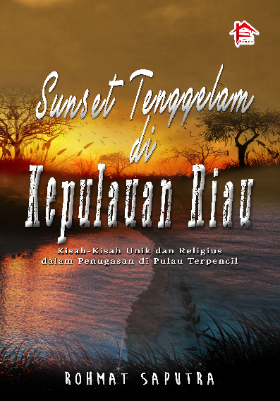 Sunset Tenggelam di Kepulauan Riau