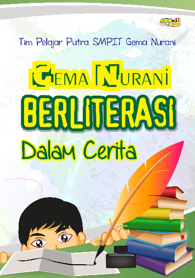 Gema Nurani Berliterasi dalam Cerita