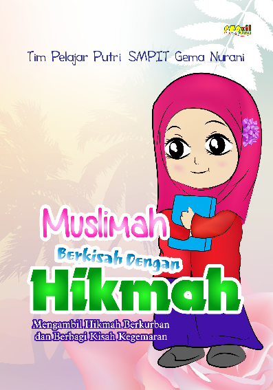 Muslimah Berkisah dengan Hikmah