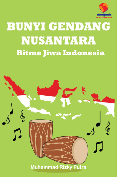 Bunyi Gendang Nusantara Ritme Jiwa Indonesia