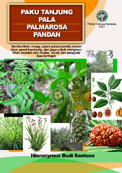 Paku tanjung, Pala, Palmarosa,Pandan