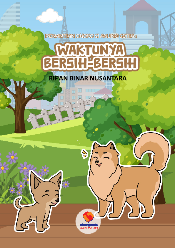 Penantian Choko si Anjing Setia: Waktunya Bersih - Bersih