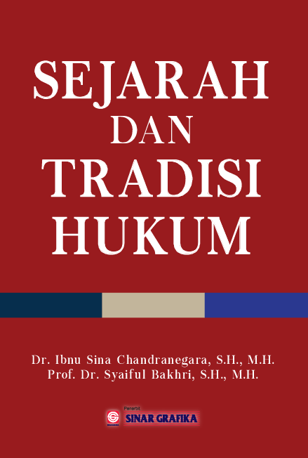 Sejarah dan Tradisi hukum