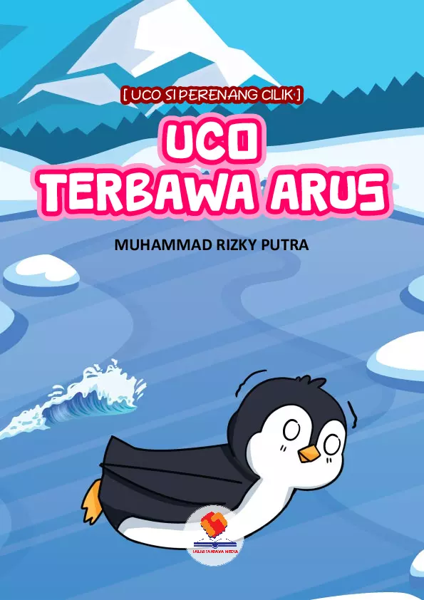 Uco Si Perenang Cilik: Uco Terbawa Arus