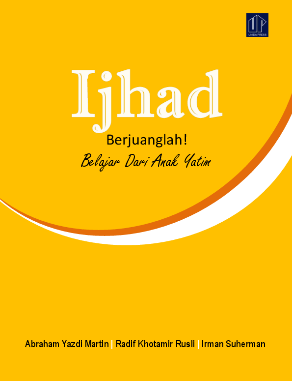 Ijhad: Berjuanglah, Belajar Dari Anak Yatim