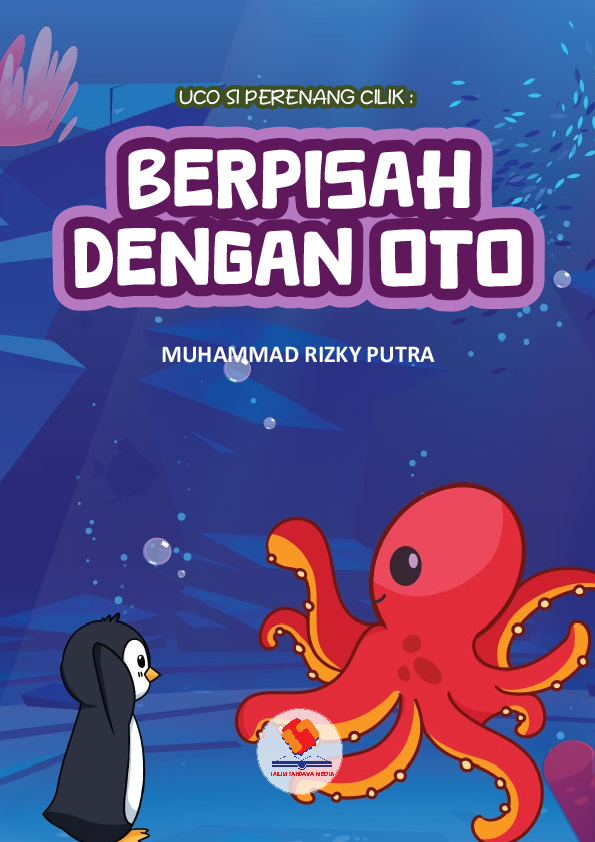 Uco Si Perenang Cilik: Berpisah Dengan Oto